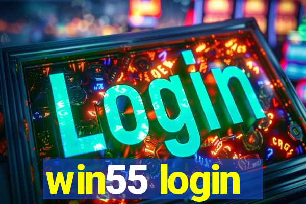 win55 login